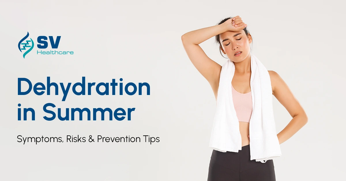 Dehydration in summer