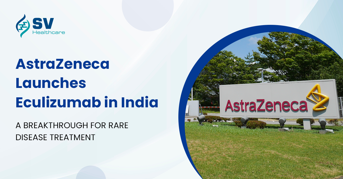 Eculizumab in India